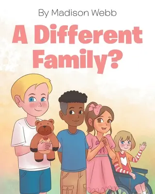 ¿Una Familia Diferente? - A Different Family?