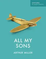 Guiones Oxford: Todos mis hijos - Oxford Playscripts: All My Sons