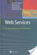 Servicios Web: Conceptos, arquitecturas y aplicaciones - Web Services: Concepts, Architectures and Applications