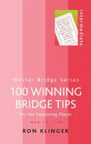 100 consejos para ganar al bridge - 100 Winning Bridge Tips