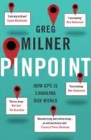 Pinpoint - Cómo el GPS está cambiando nuestro mundo - Pinpoint - How GPS is Changing Our World
