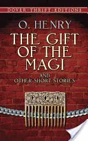 El regalo de los Reyes Magos y otros relatos cortos - The Gift of the Magi and Other Short Stories