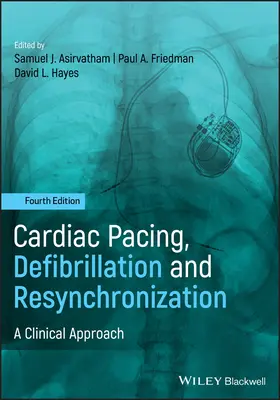 Estimulación cardíaca, desfibrilación y resincronización: A Clinical Approach - Cardiac Pacing, Defibrillation and Resynchronization: A Clinical Approach