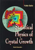 Física estadística del crecimiento de cristales - Statistical Physics of Crystal Growth