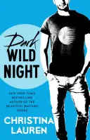 Noche oscura y salvaje, 3 - Dark Wild Night, 3