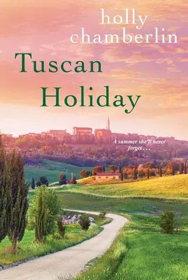 Vacaciones en la Toscana - Tuscan Holiday