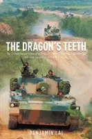 Dientes de dragón - El Ejército Popular de Liberación chino: su historia, sus tradiciones y su capacidad aérea, marítima y terrestre en el siglo XXI - Dragon's Teeth - The Chinese People's Liberation Army-its History, Traditions, and Air Sea and Land Capability in the 21st Century