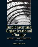 Implantación del cambio organizativo - Implementing Organizational Change