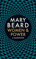 Mujeres y poder - Un manifiesto - Women & Power - A Manifesto