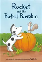 Rocket y la calabaza perfecta - Rocket and the Perfect Pumpkin