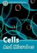 Oxford Leer y Descubrir: Nivel 6: Células y microbios - Oxford Read and Discover: Level 6: Cells and Microbes