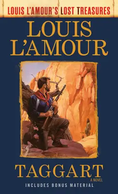 Taggart (Los tesoros perdidos de Louis l'Amour) - Taggart (Louis l'Amour's Lost Treasures)