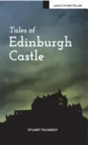 Cuentos del castillo de Edimburgo - Tales of Edinburgh Castle