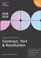 Legislación básica sobre contratos, responsabilidad civil y restitución 2018-19 - Core Statutes on Contract, Tort & Restitution 2018-19