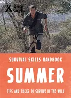 Técnicas de supervivencia de Bear Grylls: Verano - Bear Grylls Survival Skills: Summer