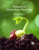 Principios de fisiología hortícola - Principles of Horticultural Physiology