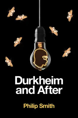 Durkheim y después: La tradición durkheimiana, 1893-2020 - Durkheim and After: The Durkheimian Tradition, 1893-2020