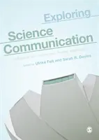 Explorando la comunicación científica: Un enfoque de estudios sobre ciencia y tecnología - Exploring Science Communication: A Science and Technology Studies Approach