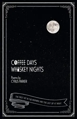 Días de café, noches de whisky: El primer sorbo por la mañana y el último por la noche - Coffee Days, Whiskey Nights: First Sip in the Morning and Last Sip at Night