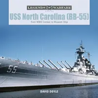 USS North Carolina (Bb-55): Del combate de la Segunda Guerra Mundial al buque museo - USS North Carolina (Bb-55): From WWII Combat to Museum Ship