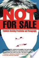 No se vende: Feministas contra la prostitución y la pornografía - Not for Sale: Feminists Resisting Prostitution and Pornography