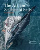 El arte y la ciencia de las velas - The Art and Science of Sails