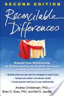 Diferencias reconciliables: Reconstruya su relación redescubriendo a la pareja que ama... sin perderse a sí mismo - Reconcilable Differences: Rebuild Your Relationship by Rediscovering the Partner You Love--Without Losing Yourself