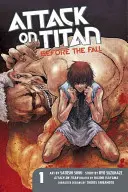 Attack on Titan: Antes de la caída, Volumen 1 - Attack on Titan: Before the Fall, Volume 1