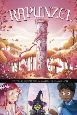 Rapunzel: Un cuento de hadas de Discover Graphics - Rapunzel: A Discover Graphics Fairy Tale