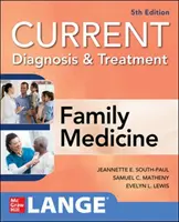 Diagnóstico y tratamiento actuales en medicina de familia, 5ª edición - Current Diagnosis & Treatment in Family Medicine, 5th Edition