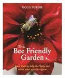 Jardín amigo de las abejas - Formas sencillas de ayudar a las abejas y hacer crecer tu jardín - Bee Friendly Garden - Easy ways to help the bees and make your garden grow