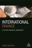 Finanzas internacionales: Para directivos no financieros - International Finance: For Non-Financial Managers