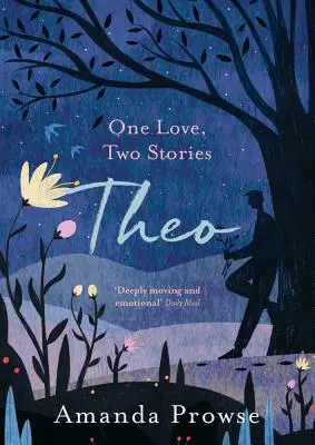 Theo: un amor, dos historias - Theo: One Love, Two Stories