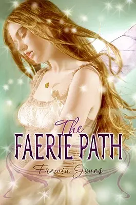 La senda de las hadas - The Faerie Path