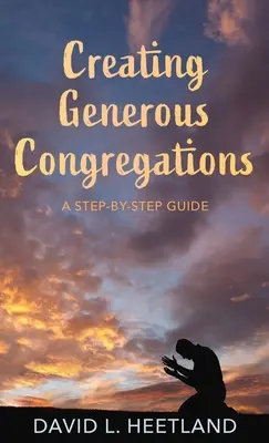 Crear congregaciones generosas - Creating Generous Congregations