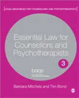 Derecho esencial para asesores y psicoterapeutas - Essential Law for Counsellors and Psychotherapists