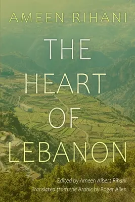 El corazón del Líbano - The Heart of Lebanon