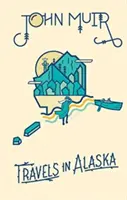 Viajes por Alaska - Travels in Alaska