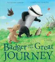 El tejón y el gran viaje - Badger and the Great Journey