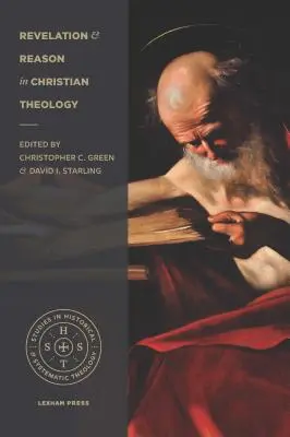 Revelación y razón en la teología cristiana - Revelation and Reason in Christian Theology