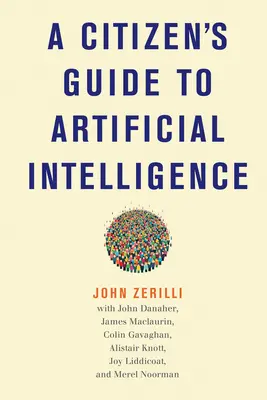 Guía del ciudadano para la inteligencia artificial - A Citizen's Guide to Artificial Intelligence
