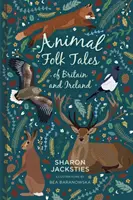 Cuentos populares de animales de Gran Bretaña e Irlanda - Animal Folk Tales of Britain and Ireland