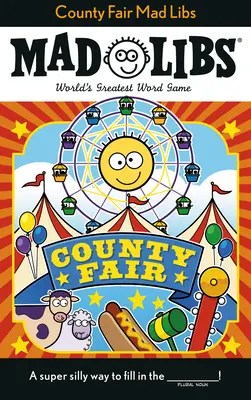 Feria del Condado Mad Libs - County Fair Mad Libs