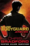 Guardaespaldas: Emboscada (Libro 3) - Bodyguard: Ambush (Book 3)