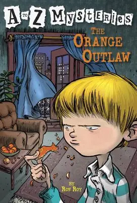 El proscrito naranja - The Orange Outlaw