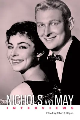 Nichols y May: Entrevistas - Nichols and May: Interviews