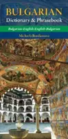 Diccionario y libro de frases búlgaro-inglés/inglés-búlgaro - Bulgarian-English/ English-Bulgarian Dictionary & Phrasebook