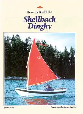 Cómo construir la embarcación auxiliar Shellback - How to Build the Shellback Dinghy