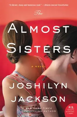 Las casi hermanas - The Almost Sisters