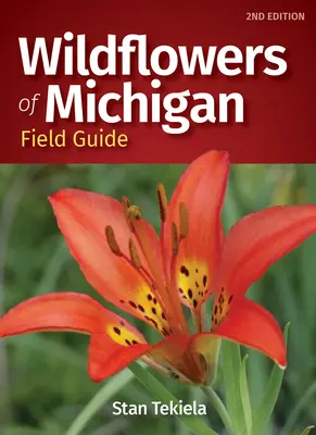 Guía de campo de las flores silvestres de Michigan - Wildflowers of Michigan Field Guide